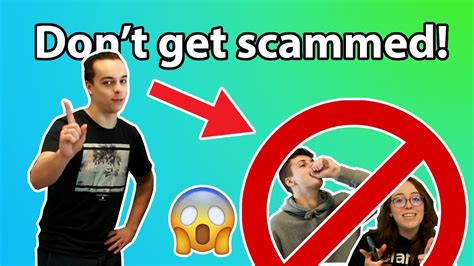 don t get scammed youtube