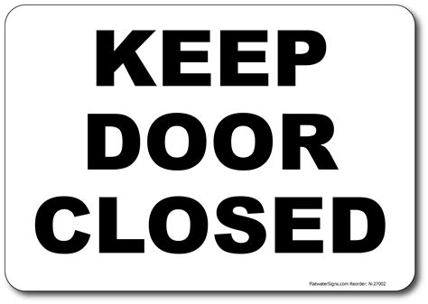Keep Door Closed Sign Safety Signs And Ada Signs