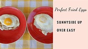 How to Fry the Perfect Egg | Sunnyside Up | Over Easy - YouTube