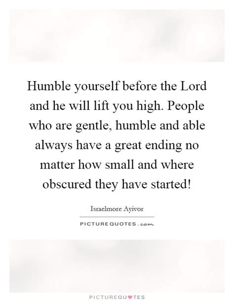 Humble Yourself Before God Quotes Sheba Mcghee