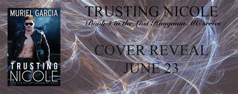 Twin Sisters Rockin Book Reviews Cover Reveal Trusting Nicole By Muriel Garcia
