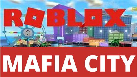 Mafia City In Roblox Youtube