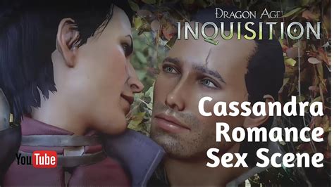 Dragon Age Inquisition Cassandra Romance Sex Scene Youtube