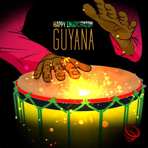 Happy Emancipation Guyana Rguyana