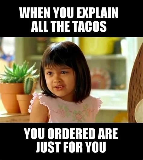 17 essential taco memes comeeda