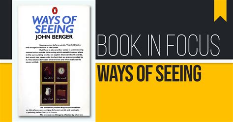 Book In Focus Ways Of Seeing By John Berger Rtf
