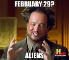 The Best Leap Year Memes To Share (Every Four Years)