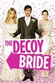 Watch The Decoy Bride