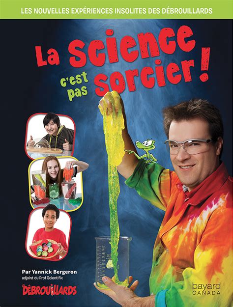 C Est Pas Sorcier Voix De Fête - Livre « La science c'est pas sorcier ! » - Technoscience MCQ