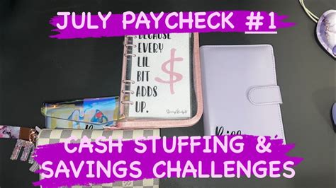 JULY PAYCHECK 1 CASH STUFFING SAVINGS CHALLENGES Cashenvelopes