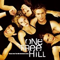 ‎One Tree Hill (Soundtrack from the TV Show) by Various Artists on ...