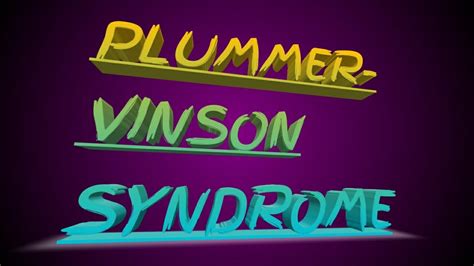 Plummer Vinson Syndrome Youtube