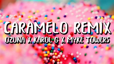 Caramelo remix caramelo remix letra ozuna caramelo remix karol g caramelo remix myke towers caramelo remix. Ozuna x Karol G x Myke Towers - Caramelo REMIX (Letra ...