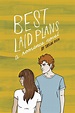 Best Laid Plans: a romance novel - Taylor Rush