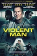A Violent Man (2022) - IMDb