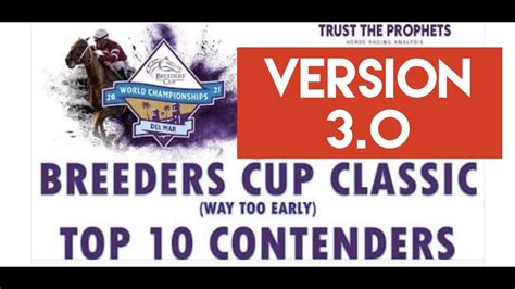 2021 Breeders Cup Classic Top Ten Contenders Trust The Prophets