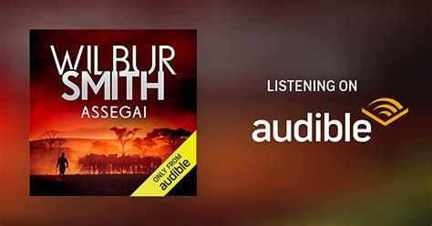 Assegai By Wilbur Smith Audiobook Audible Com Au