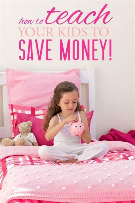 How To Teach Your Kids To Save Money Great Tips And Tricks For