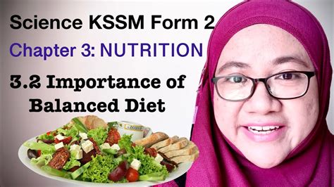 Importance Of Balanced Diet Science Kssm Form 2 Youtube