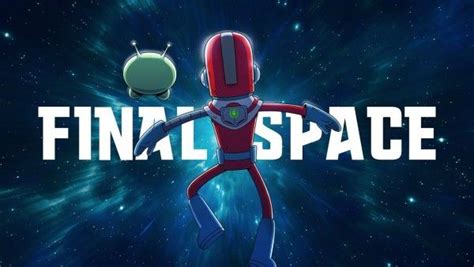 Final Space Review Tbs New Animated Series Is A Darkly Comic Adventure
