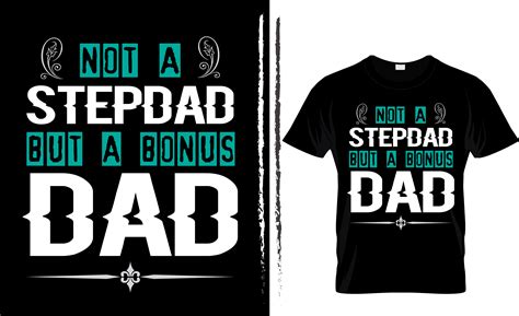 Not A Stepdad But A Bonus Dad Gráfico Por Ar88design · Creative Fabrica