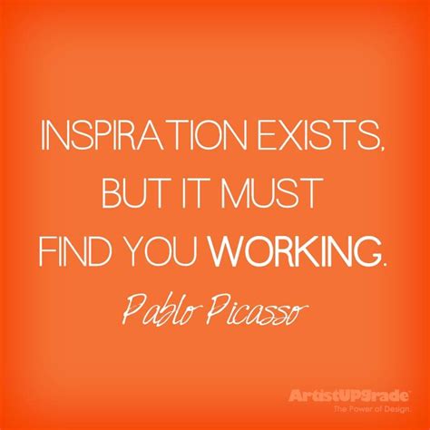 Pablo Picasso Artist Quotes Motivational Quotes For Life Life Quotes