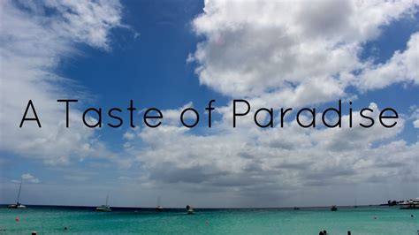 a taste of paradise youtube