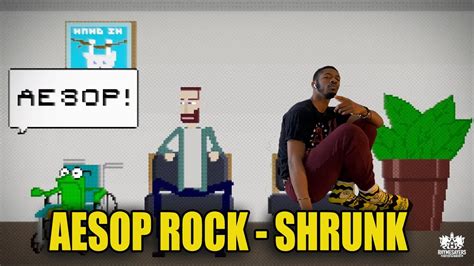 He Needs Therapy Aesop Rock Shrunk Official Video Reaction