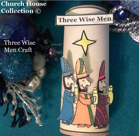 Church House Collection Blog Three Wise Men Toilet Paper Roll Craft