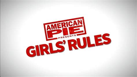 American Pie 9 Presents Girls Rule Teaser As Regras Das Garotas Trailer Youtube