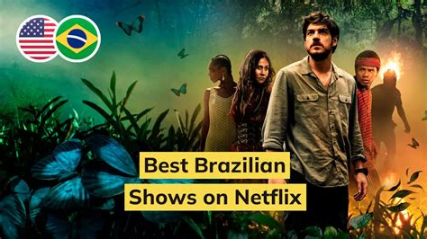 The 11 Best Brazilian Portuguese Shows On Netflix To Learn Portuguese