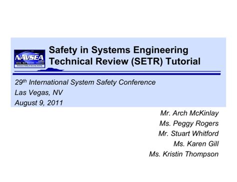 Safety In Systems Engineering Technical Review Setr Tutorial