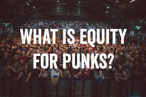 What Is Equity For Punks Blog Article Read Now