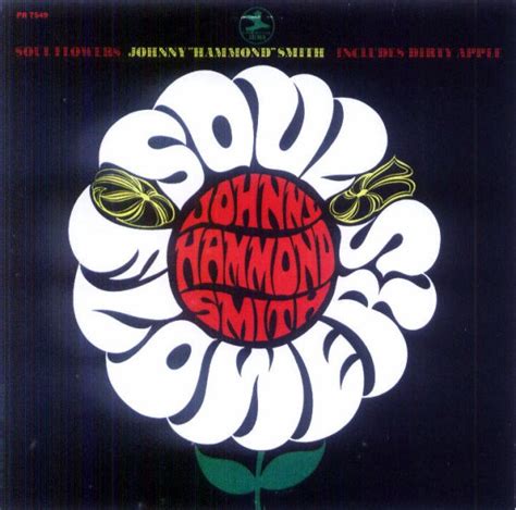 Johnny Hammond Smith Soul Flowers Releases Discogs