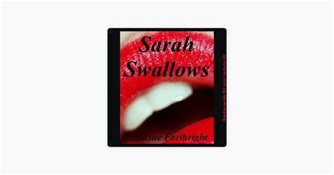 ‎sarah Swallows A Forced Deepthroat Gg Short Unabridged On