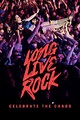 Long Live Rock... Celebrate the Chaos (2021) — The Movie Database (TMDB)