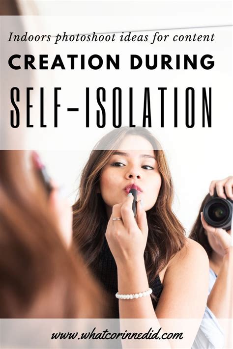 Indoor Photoshoot Ideas To Create Content During Self Isolation