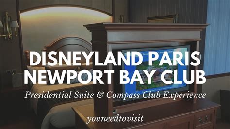 Disneys Newport Bay Hotel Presidential Suite And Compass Club Youtube