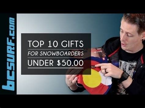 Maybe you would like to learn more about one of these? Top 10 Gifts For Snowboarders Under $50 - BCSurf.com | Top ...