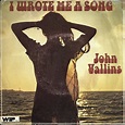 John Vallins - I Wrote Me A Song (Vinyl, 7", Single, 45 RPM) | Discogs