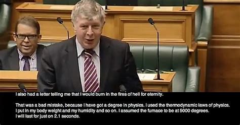 Nz Mp Responds To Logically And Hilariously To Claims He Will Burn In