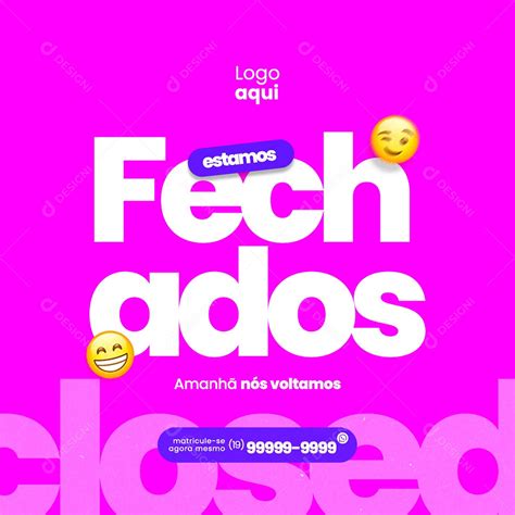 Estamos Fechados Amanhã Nós Voltamos Escola De Idiomas Social Media Psd Editável [download