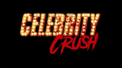 Celebrity Crush Official Trailer Youtube