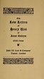 The love letters of Henry VIII to Anne Boleyn; with notes. | Library of ...