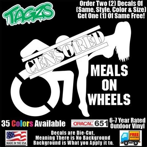 Handicap Sex Meals On Wheels Funny Diecut Vinyl Window Decal Sticker Car Truck Ebay