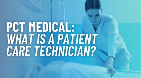 pct medical what is a patient care technician meditec