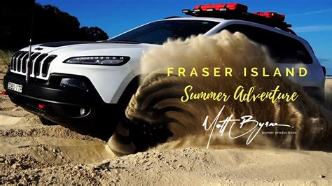 FRASER ISLAND AMAZING Summer ADVENTURE 4x4 Jeep YouTube