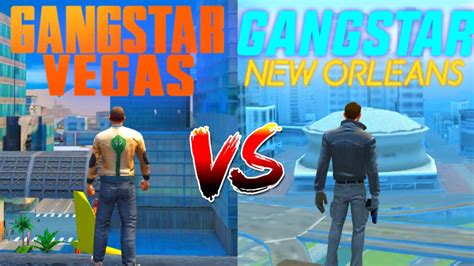 Gangstar Vegas Vs Gangstar New Orleans Comparison Side By Side