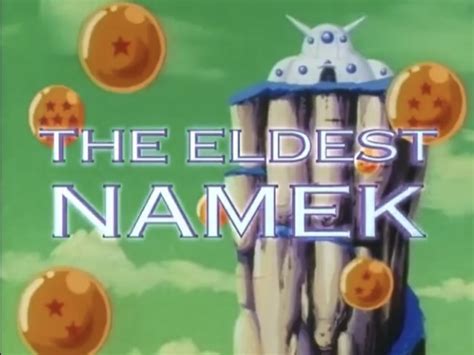 Complete episode guide for dragon ball z tv show. The Eldest Namek | Dragon Ball Wiki | FANDOM powered by Wikia