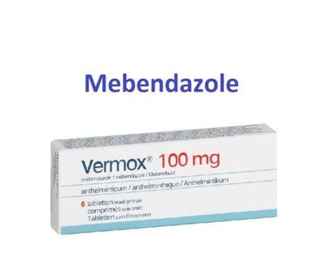 Mebendazole Vermox Astazole Uses Dose Side Effects Brands